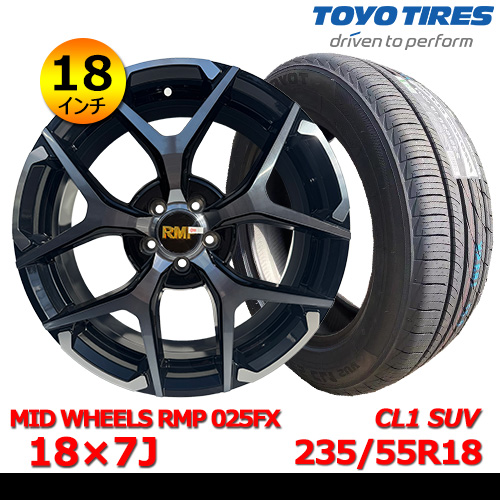 新品夏タイヤホイール4本セット MID WHEELS RMP 025FX 18×7J In50 5H PCD100  トーヨー PROXES CL1 SUV 235/55R18
