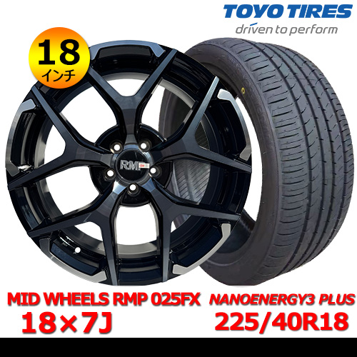 新品夏タイヤホイール4本セット MID WHEELS RMP 025FX 18×7J In50 5H PCD100 トーヨー NANOENERGY 3 PLUS 225/40R18