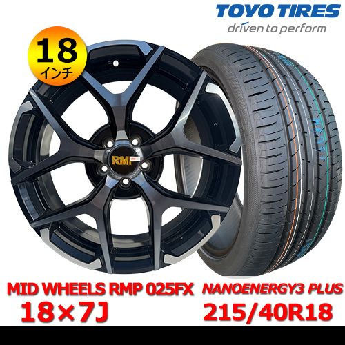 新品夏タイヤホイール4本セット MID WHEELS RMP 025FX 18×7J In50 5H PCD100 トーヨー NANOENERGY 3 PLUS 215/40R18