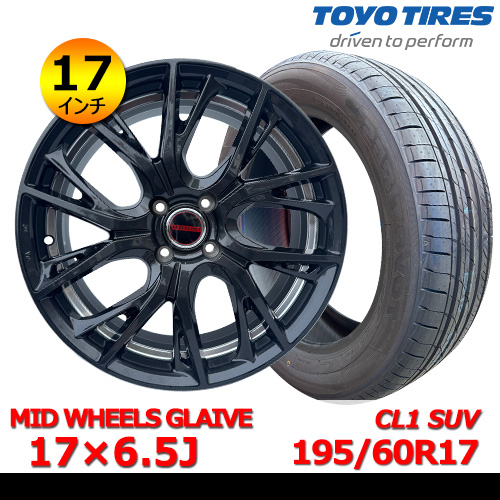 新品夏タイヤホイール4本セット MID WHEELS GLAIVE 17×6.5J IN45 4H PCD100 トーヨー PROXES CL1 SUV 195/60R17