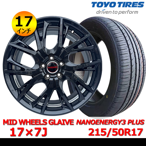新品夏タイヤホイール4本セット MID WHEELS GLAIVE 17×7J In50 5H PCD100 トーヨー NANOENERGY 3 PLUS 215/50R17