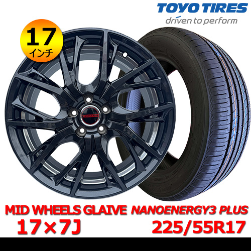 新品夏タイヤホイール4本セット MID WHEELS GLAIVE 17×7J In50 5H PCD100 トーヨー NANOENERGY 3 PLUS 225/55R17